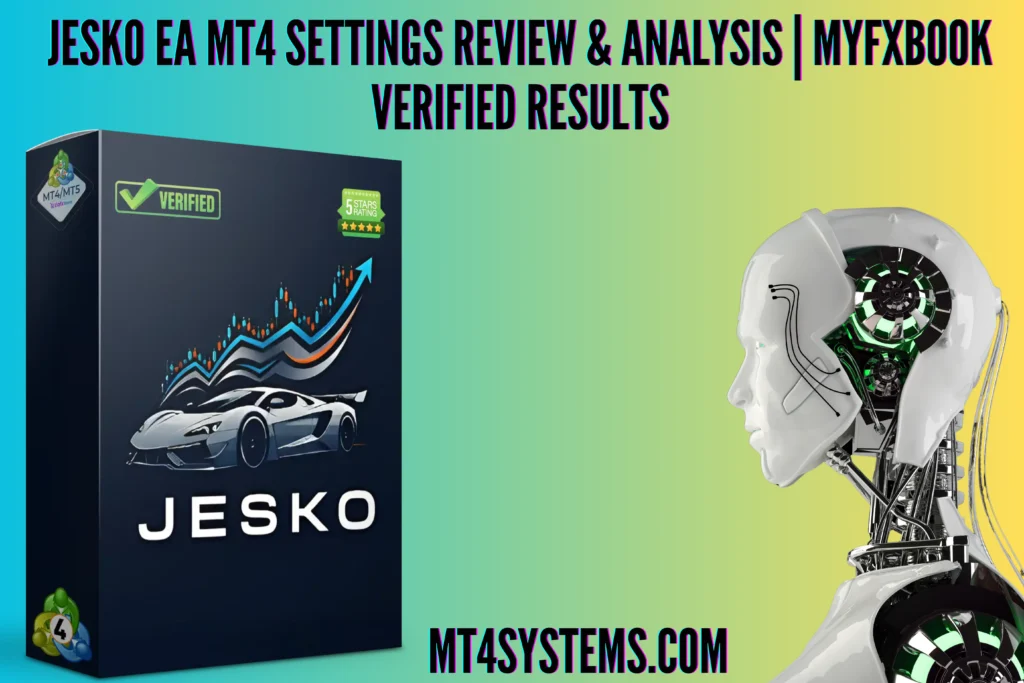 JESKO EA MT4 EA Review 1